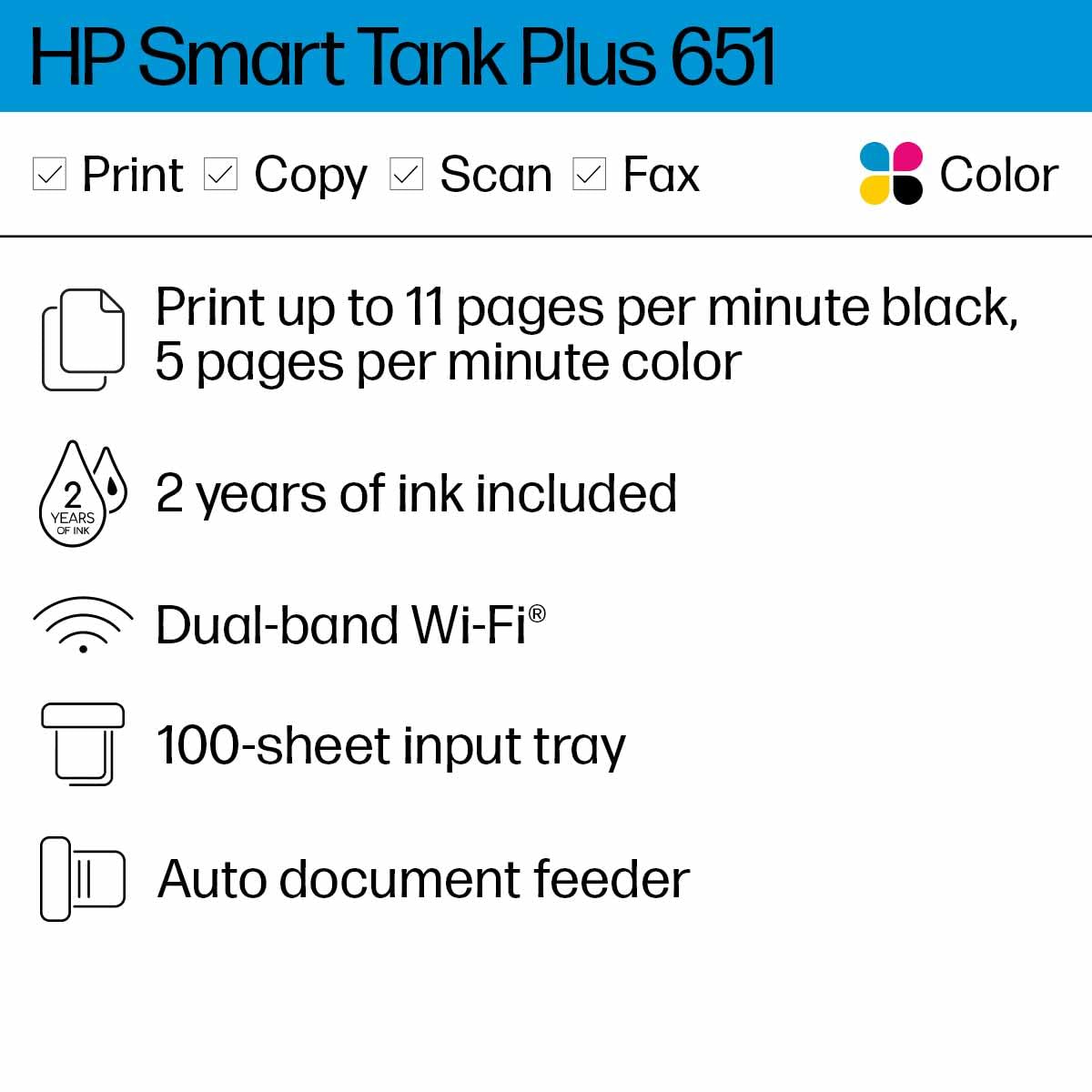 HP Smart -Tank Plus 651 Wireless All-in-One Ink -Tank Printer, up to 2 Years of Ink in Bottles, Auto Document Feeder, Mobile Print, Scan, Copy, Works with Alexa (7XV38A) HP