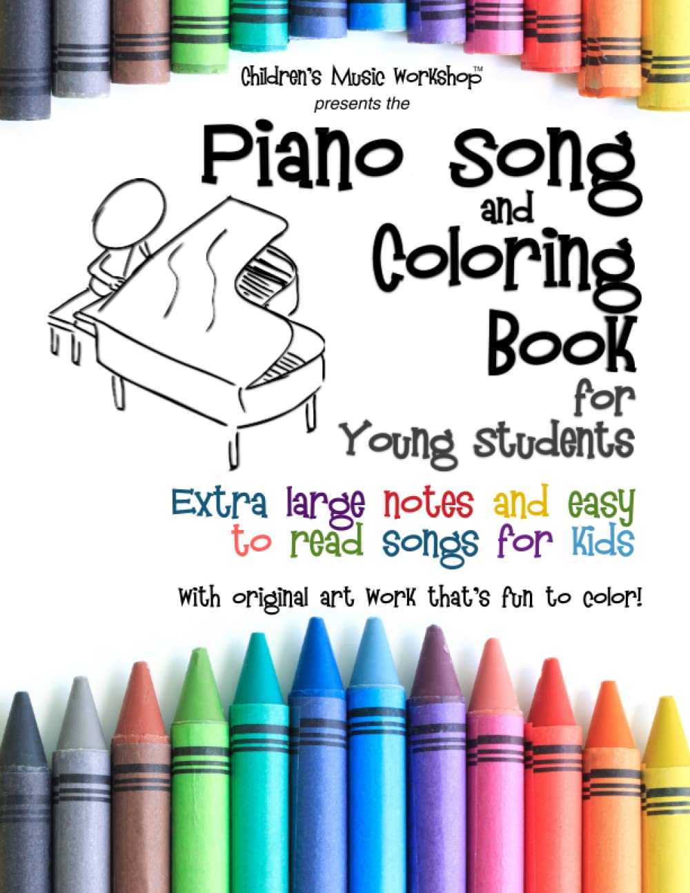Piano Song and Coloring Book: Extra large notes and easy to read songs for kids (Piano Books by Music Fun Books) Majosta
