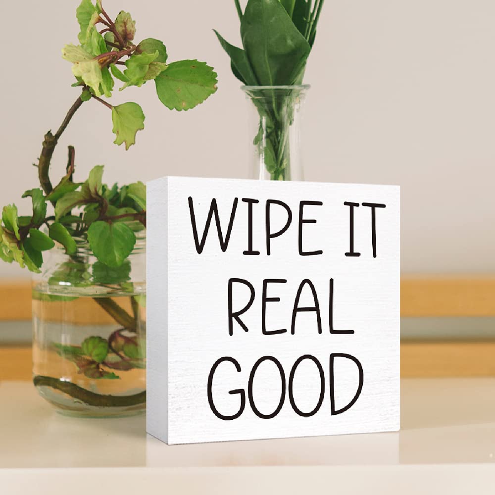 Funny Bathroom Wood Sign Wipe It Real Good Wood Block Sign for Bathroom Shelf Toilet Restroom Home Tabletop Desk Decor,Farmhouse Bathroom Wooden Box Sign SJNH
