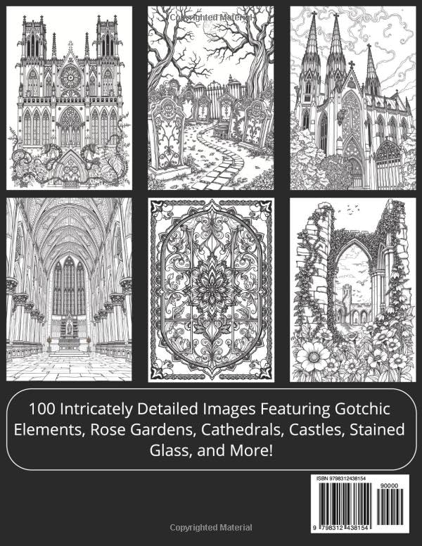 Gothic Hues: Coloring Book for Teens and Adults. 100 Intricately Detailed Images Featuring Gothic Elements, Rose Gardens, Cathedrals, Castles, Stained Glass, and More! Majosta