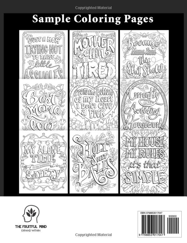 Swear Word Coloring Book for Moms: Motivational Quotes and Doodle Therapy for Stressed Out Moms Who Deserve a Break (and a Glass of Wine!) WoodArtSupply