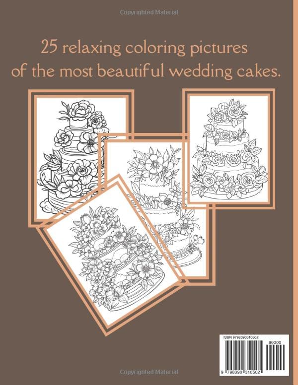Wedding Cakes: The Most Beautiful Wedding Cake Coloring Book (Cake Coloring Books) WoodArtSupply