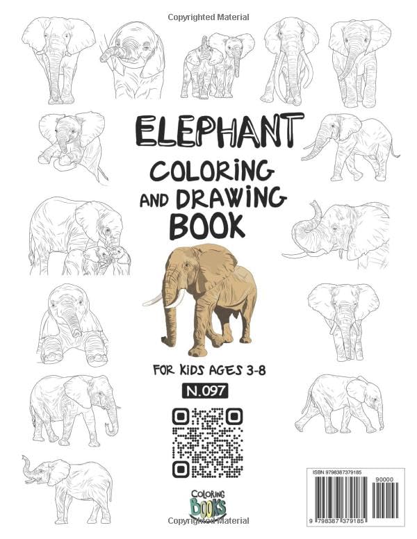 Elephant Coloring and Drawing Book For Kids Ages 3-8: Fun with Coloring Elephants and Drawing some parts of the largest existing land animals. Great ... for Toddlers & Kids (Animals Collection) Majosta
