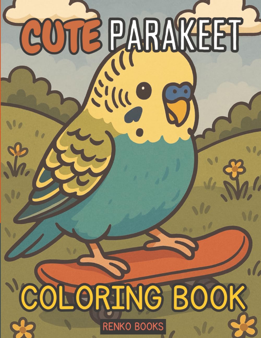 Cute Parakeet Coloring Book: Budgies, Budgerigars and Tropical Parrots, Relaxing Bird Designs for Stress Relief, Adults and Teens, Large Print, Cute ... Creativity Skills Improvement and Mind Focus Majosta