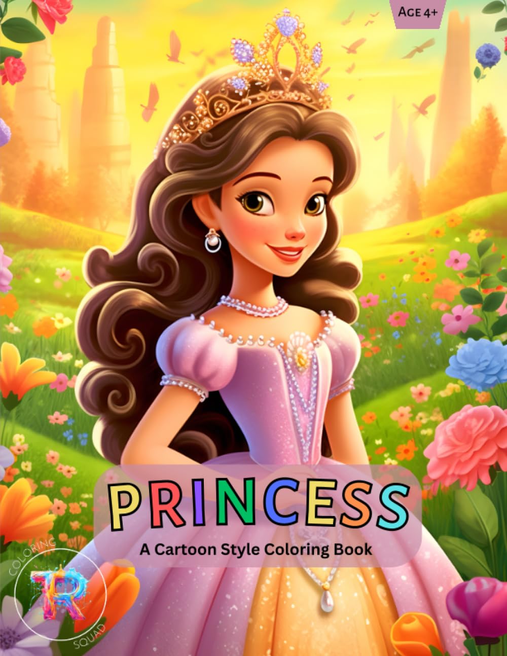 Princess A Cartoon Style Coloring Book: 50+ Charming Cartoon Princesses doing different activities. Bring them to life with your colors and imagination. (Fun Coloring Books For Kids) WoodArtSupply