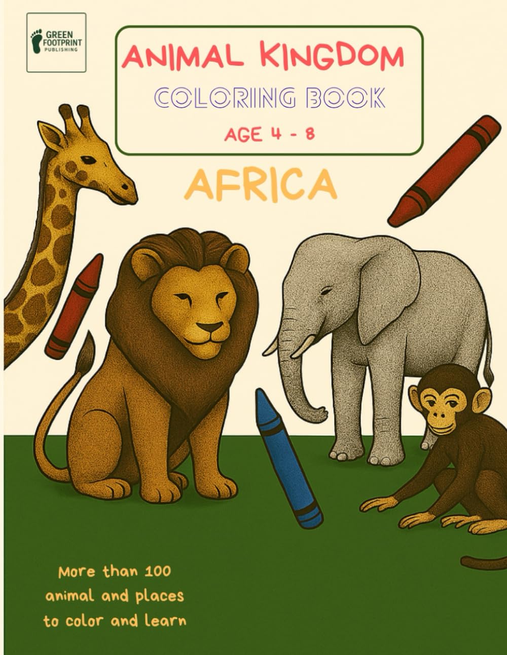 Animal Kingdom Coloring Book: Africa Majosta