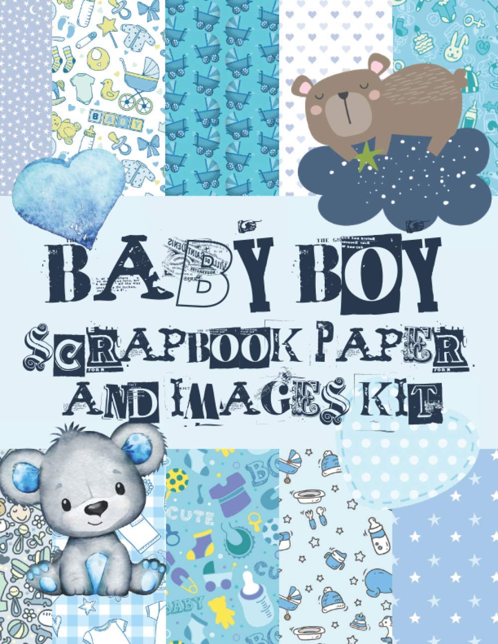 Baby Boy Scrapbook Paper And Images Kit: Scrapbooking Supplies For Arts & Crafts Journals WoodArtSupply
