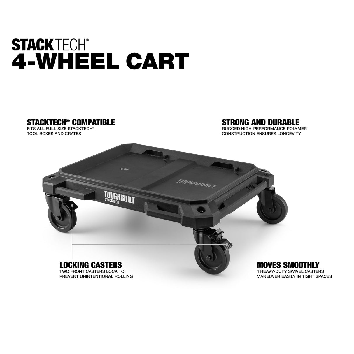 ToughBuilt 4-Wheel Cart, Tool Box Dolly for StackTech Toolboxes and Organizers - Heavy-Duty Rolling Base with Locking Casters, Tie-Down Points and Automatic Lock System ToughBuilt