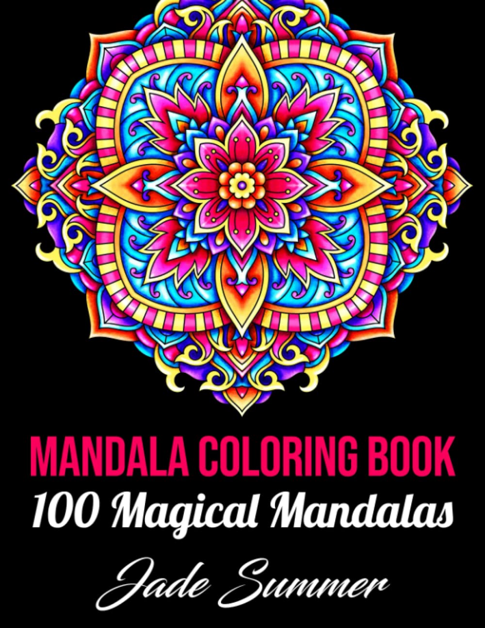 Mandala Coloring Book: For Adults with 100 Magical Mandalas WoodArtSupply
