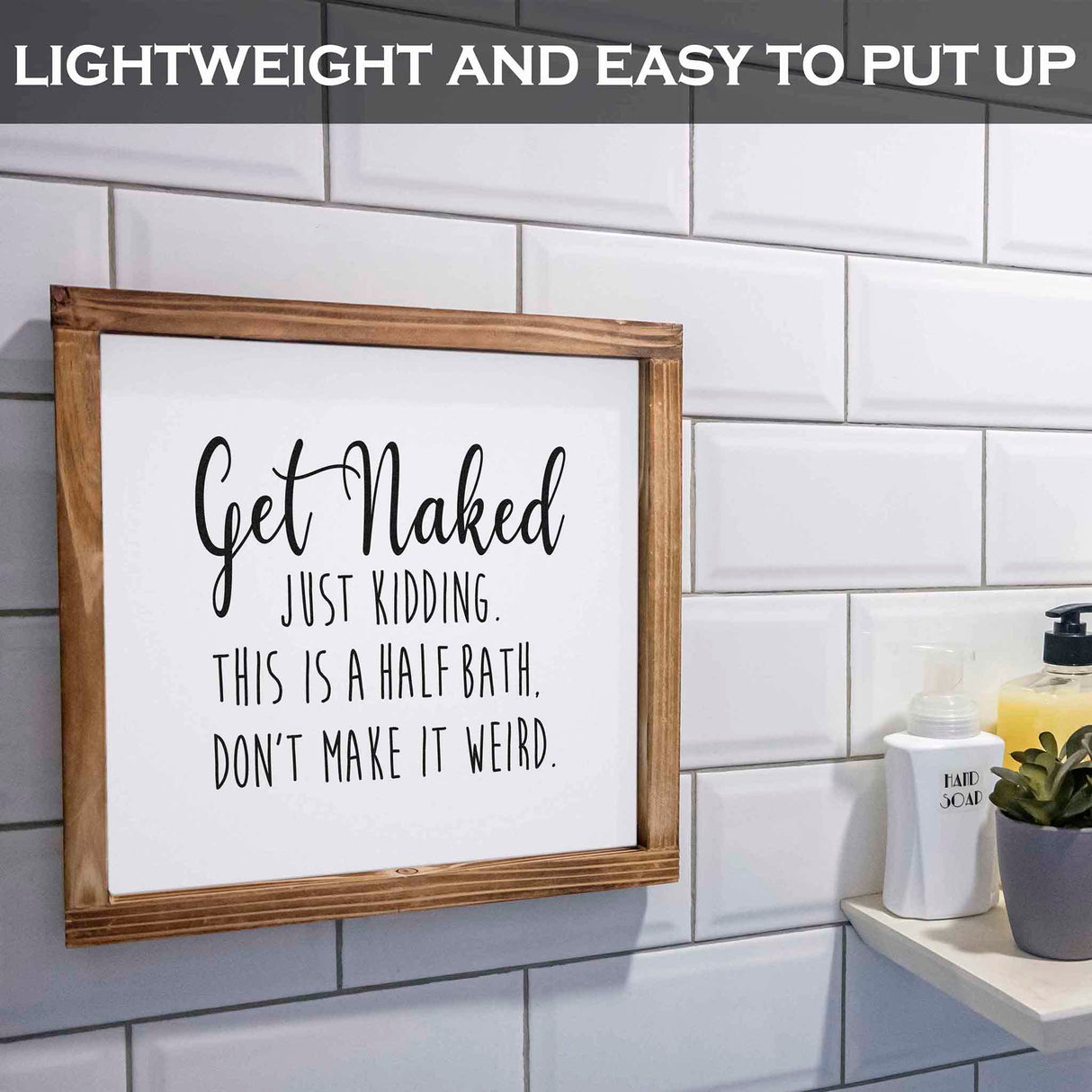 Get Naked Sign For Bathroom Decor Wall 12x12 Inch - Rustic Bathroom Get Naked Just Kidding This is a Half Bath, Bathroom Signs Decor Farmhouse MAINEVENT
