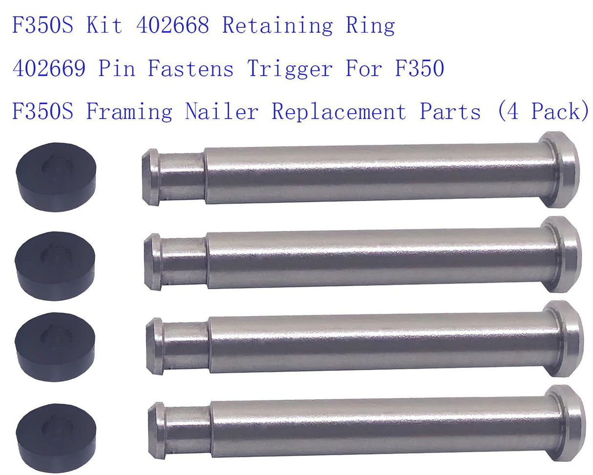 F350S Kit 402668 Retaining Ring 402669 Pin Fastens Trigger For F350 F350S Framing Nailer Replacement Parts (4 Pack) VIGORVIL