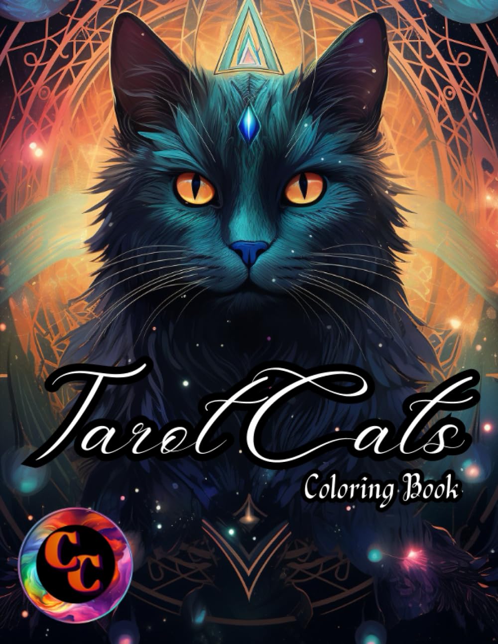 Tarot Cats Coloring Book: Cats Representing Tarot Cards | Astrology and Divination Kitty Images | Coloring Pages to Help Relax/Relieve Stress Majosta