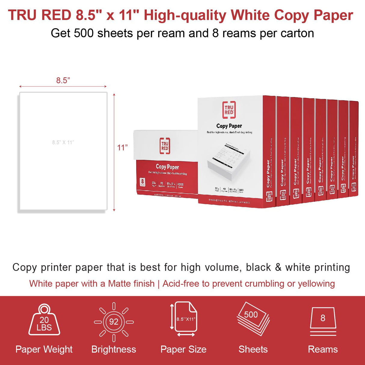 TRU RED 8.5 x 11-Inch Copy Paper, 20 lbs., 92 Bright, 500 Sheets/Ream, 8 Reams/Carton (TR59702) TRU RED