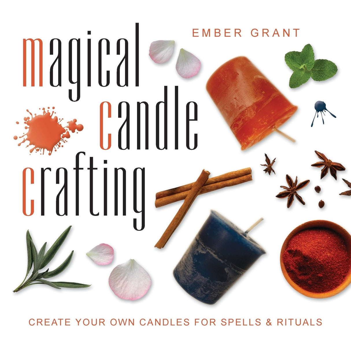 Magical Candle Crafting: Create Your Own Candles for Spells & Rituals Llewellyn Publications