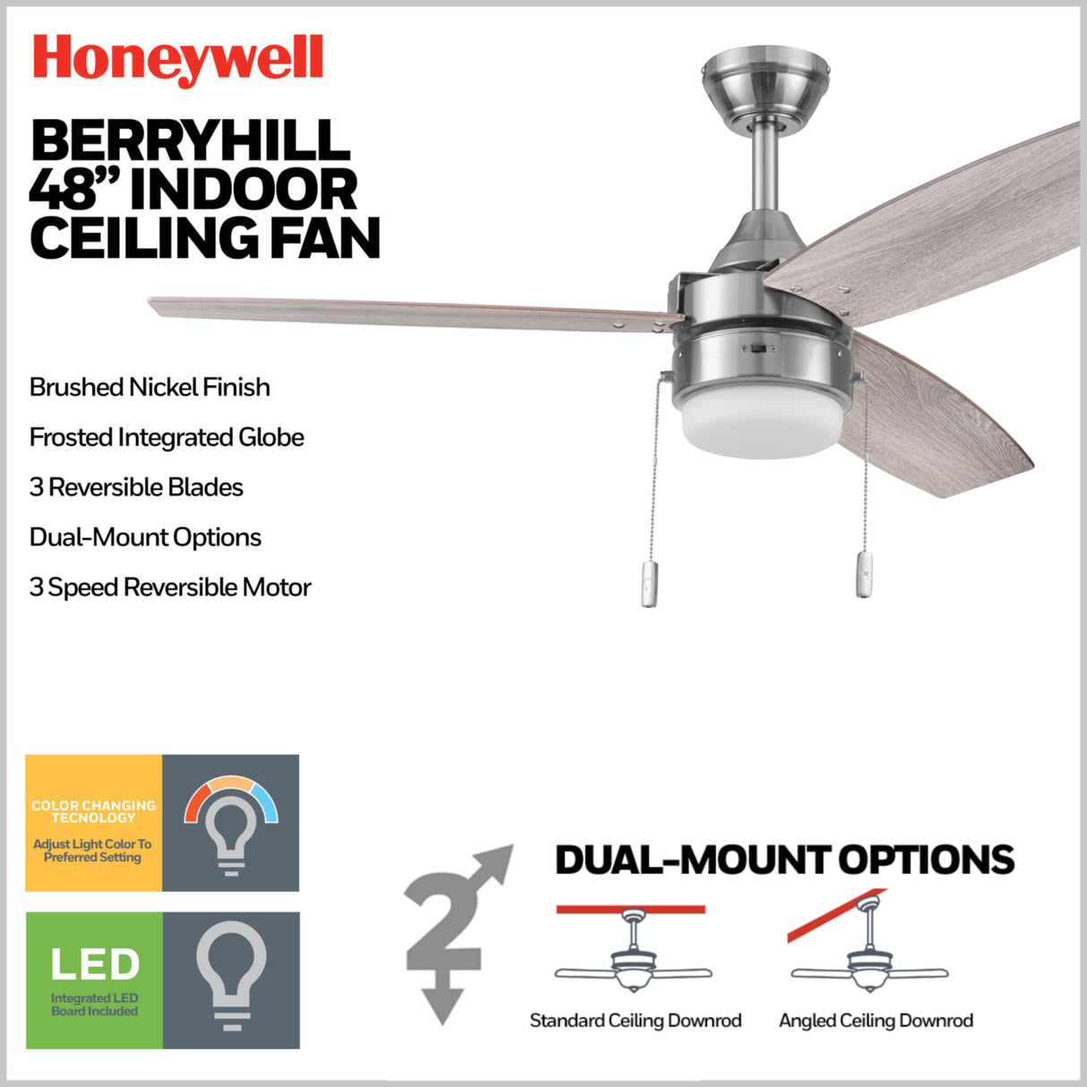 Honeywell Ceiling Fans Berryhill, 48 Inch Ceiling Fan with Color Changing LED Light, Pull Chain, Dual Mounting Options, 3 Dual Finish Blades, Reversible Airflow - 51857-01 (Brushed Nickel) Honeywell Ceiling Fans