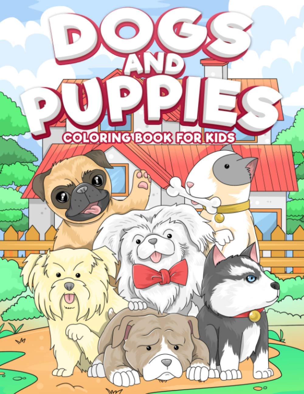 Dogs and Puppies Coloring Book For Kids: Puppy Coloring Book for Children Who Love Dogs WoodArtSupply