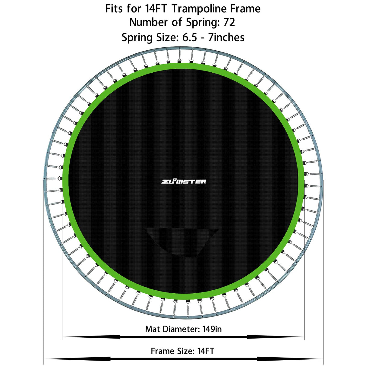 Zoomster Replacement Jumping Mat, Fits 14FT Round Trampoline Frame with 72 V-Hooks, Using 6.5-7" Springs 149" Premium Trampoline Mat (Spring not Included) Zoomster
