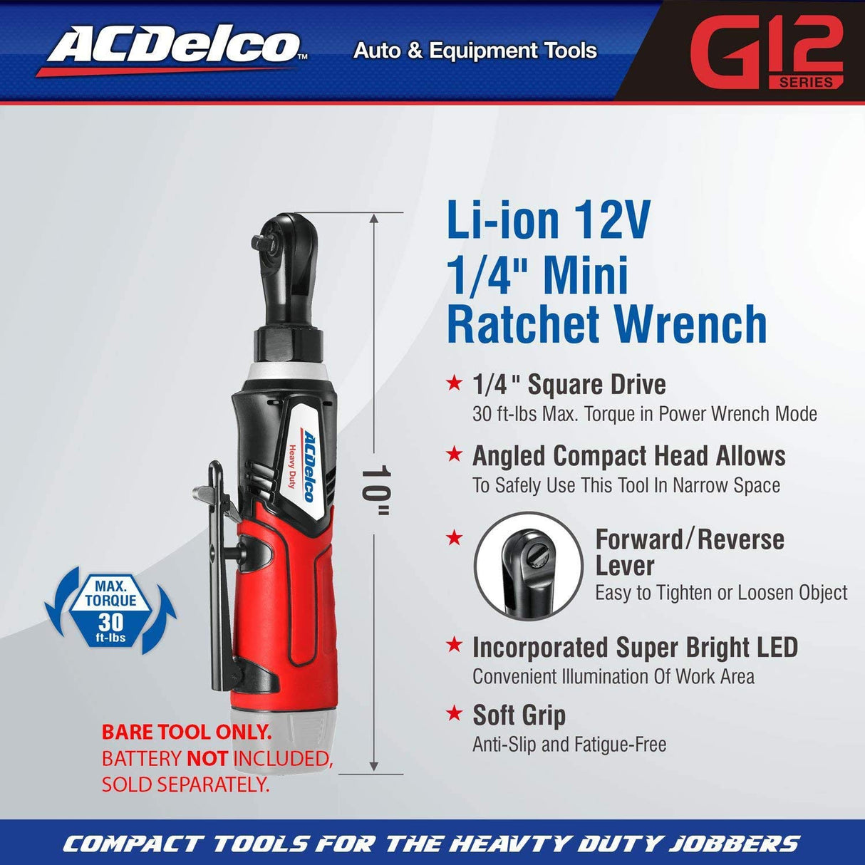 ACDelco ARW1207T G12 Series 12V Cordless Li-ion 1/4” 30 ft-lbs. Ratchet Wrench – Bare Tool Only ACDelco