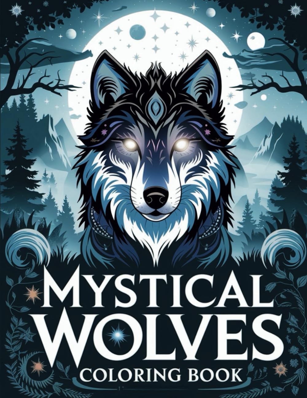 Wolves Coloring Book: Majestic Magical Stress Relief Wolf Coloring Pages | Beautiful & Cute Designs for Kids, Adults Teens | Mystical Greyscale Wild Animals Majosta