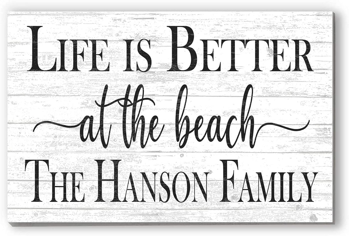 Custom Beach House Sign Personalized Beach Home Decor - Beach Theme Decoration - SOLID WOOD - 16.5 in x 10.5in (Life Is Better At The Beach - White) Broad Bay