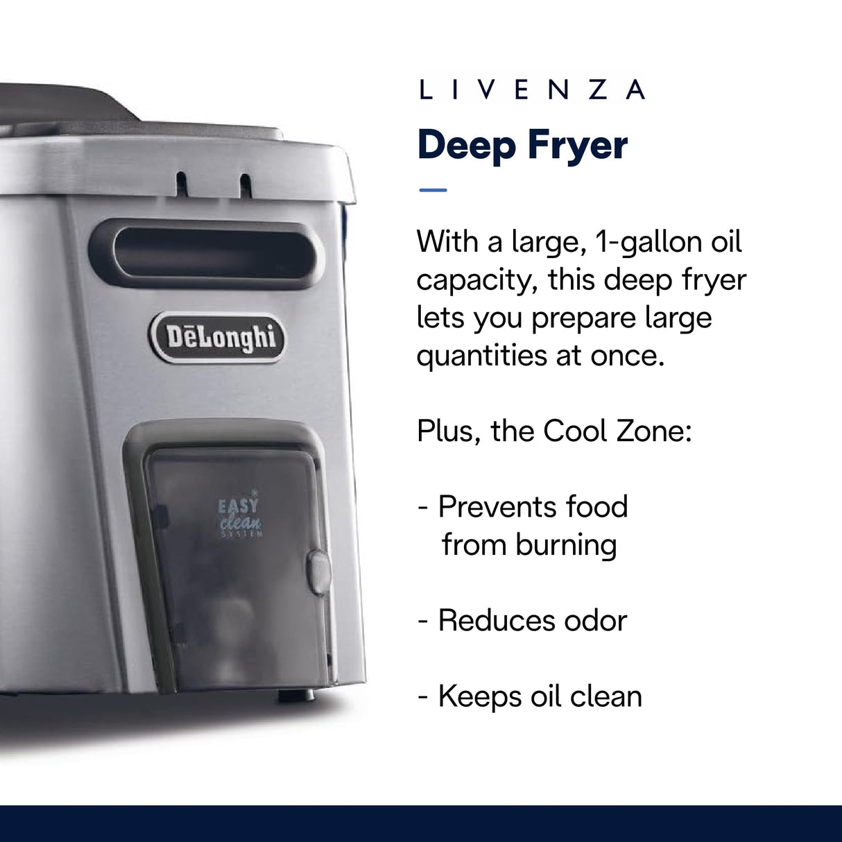 DeLonghi Livenza Deep Fryer, Silver - 1-Gallon Oil Capacity - EasyClean System - Adjustable Thermostat - Cool Touch Handles - Dishwasher Safe De'Longhi