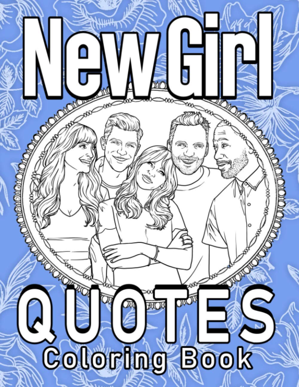 New Girl Coloring Book: Perfect Gift For Those Who Love Relaxing Games And Enjoy Life WoodArtSupply