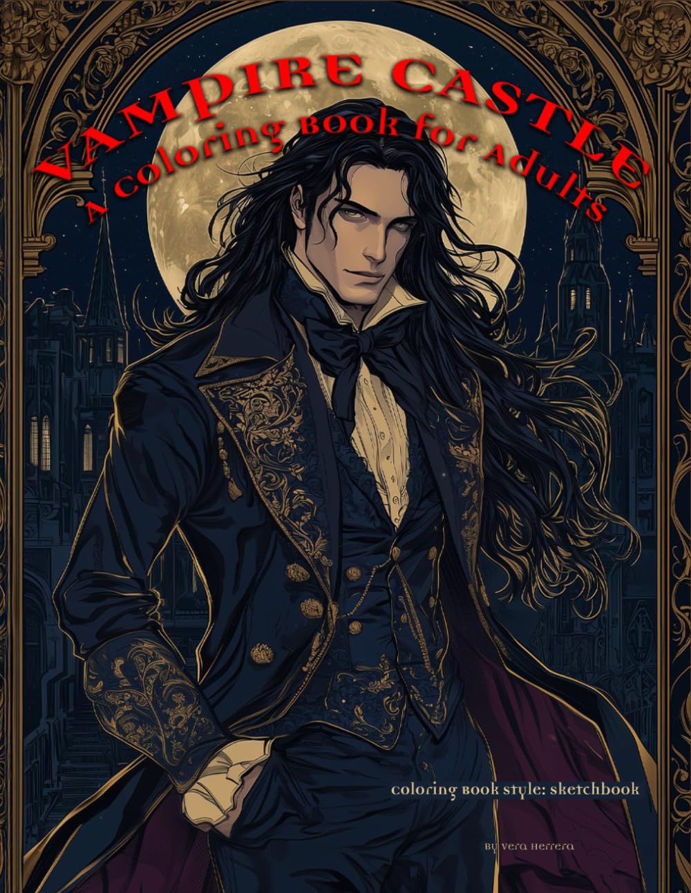 Vampire Castle: A Coloring Book for Adults Majosta