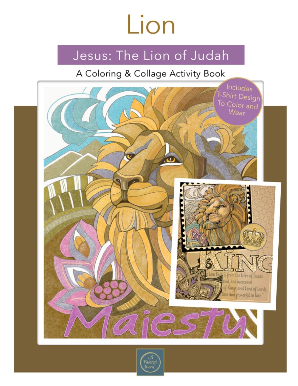 Lion Jesus: Lion of Judah: A Coloring and Collage Activity Book WoodArtSupply