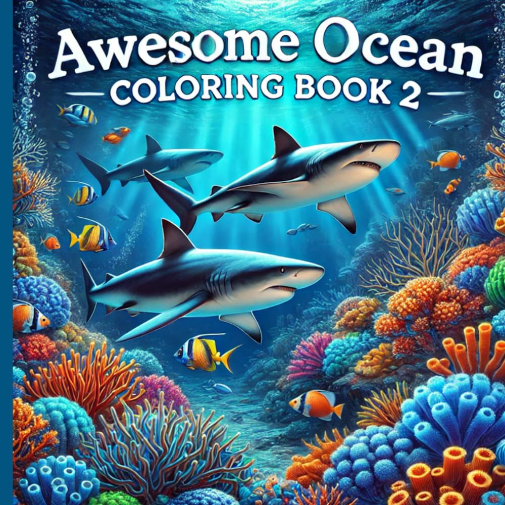 Awesome Ocean Coloring Book 2: Activity Book For Kids Teens and Adults With Amazing Underwater Sea Creatures Having Adventures Under the Water (Awesome Ocean Coloring Books) WoodArtSupply