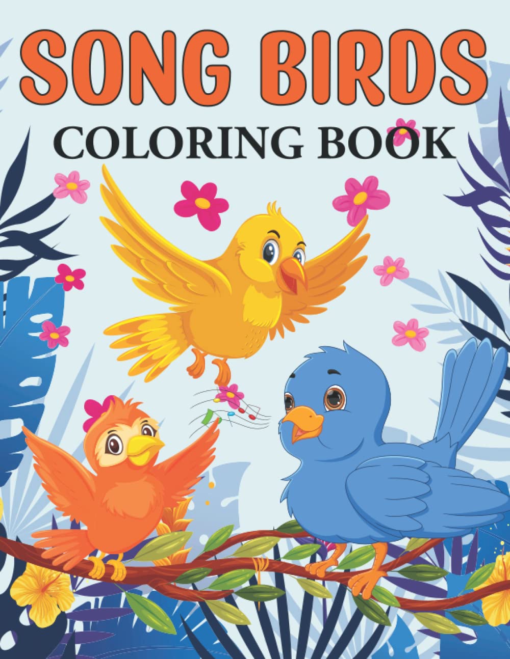 Song Birds Coloring Book: An Song Birds Coloring Books with Beautiful Songbirds Exquisite Relaxing Nature Scenes Majosta