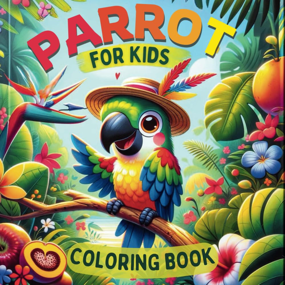 Parrot Coloring Book: Fun Facts, Educational Activities, and Tropical Birds to Color, Educational and Creative Parrot Activities for Young Learners Majosta