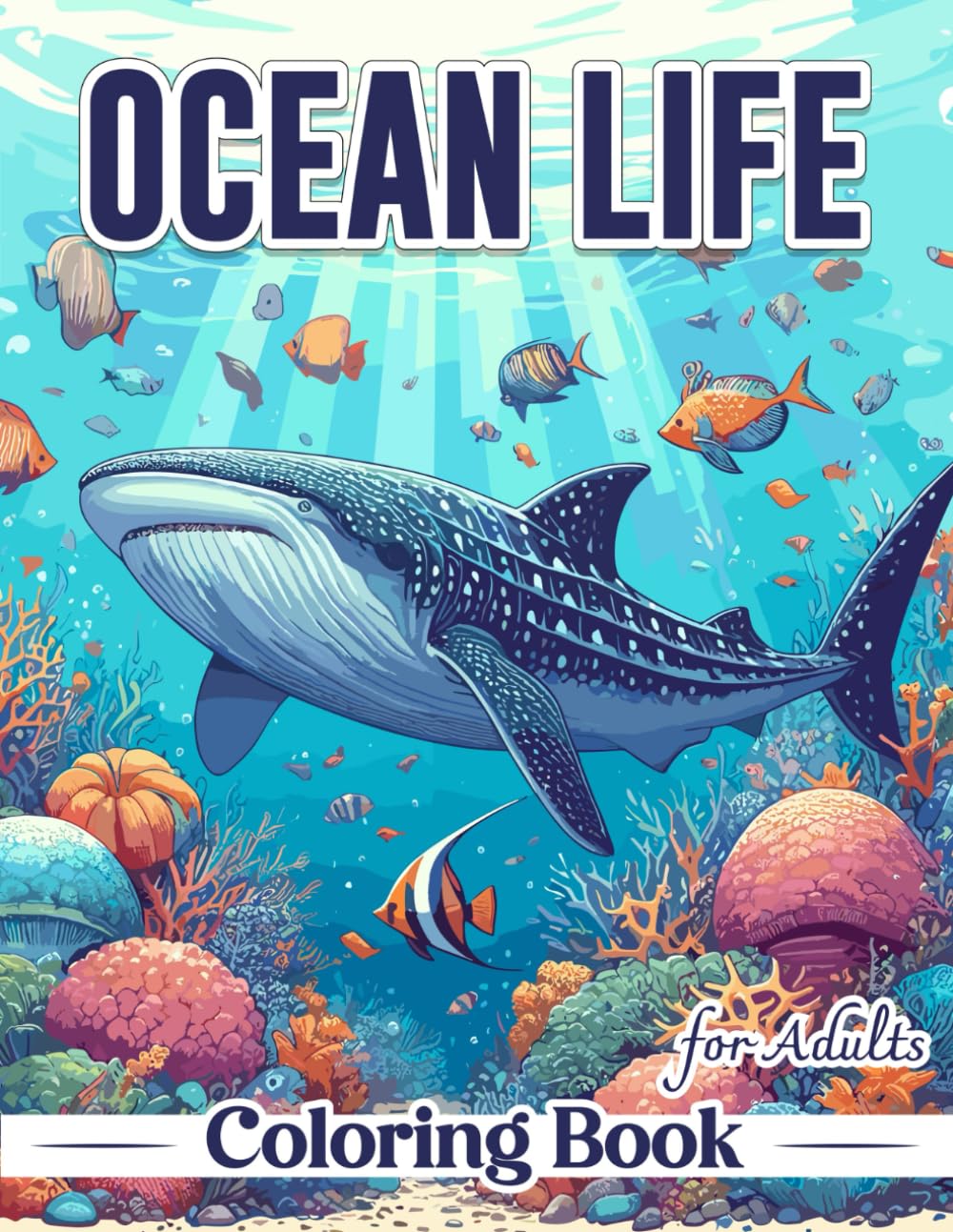 Ocean Life Coloring Book for Adults: 50+ Large Print Images Sea Life Theme for a Mindfulness and Relaxation Journey WoodArtSupply