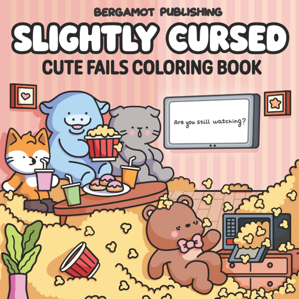 Slightly Cursed: Cute Fails Coloring Book for Adults and Teens Featuring Adventures with Cute Friends and Their Funny Fail Moments (Cute Friends Coloring) Majosta