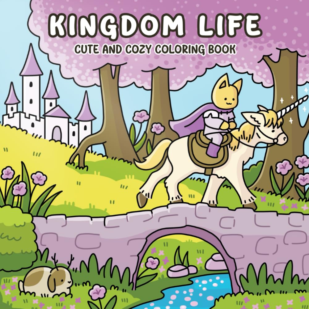 Kingdom Life: Cute and Cozy Coloring Book Majosta