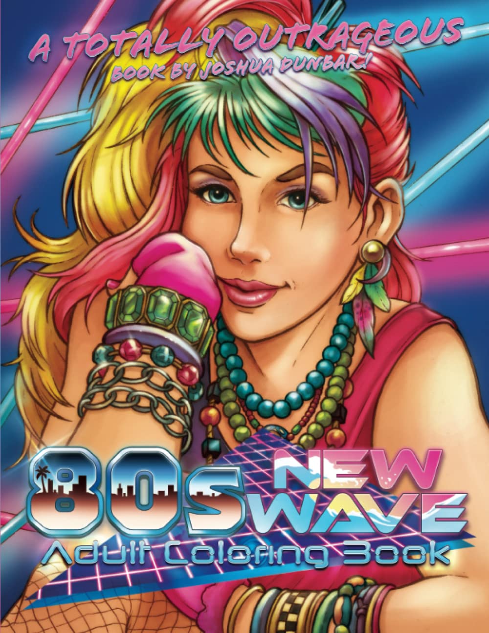 Totally Outrageous 80s New Wave Adult Coloring Book: Far-Out Scenes of 1980s Fashion, Glamour, Games, Shopping, Food, Music, and Fun! WoodArtSupply