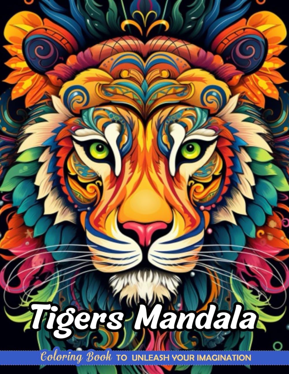 Tigers Mandala: Christmas Coloring Books with Tigers Mandala for Stress Relief and Relaxation (Coloring Pages for Kids & Adults) Majosta