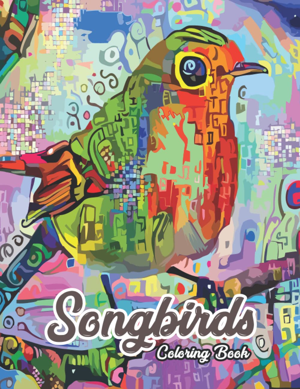 Songbirds Coloring Book: Adults Coloring Book with Beautiful Songbirds, Hummingbirds, Owl, Eagle and more. Majosta