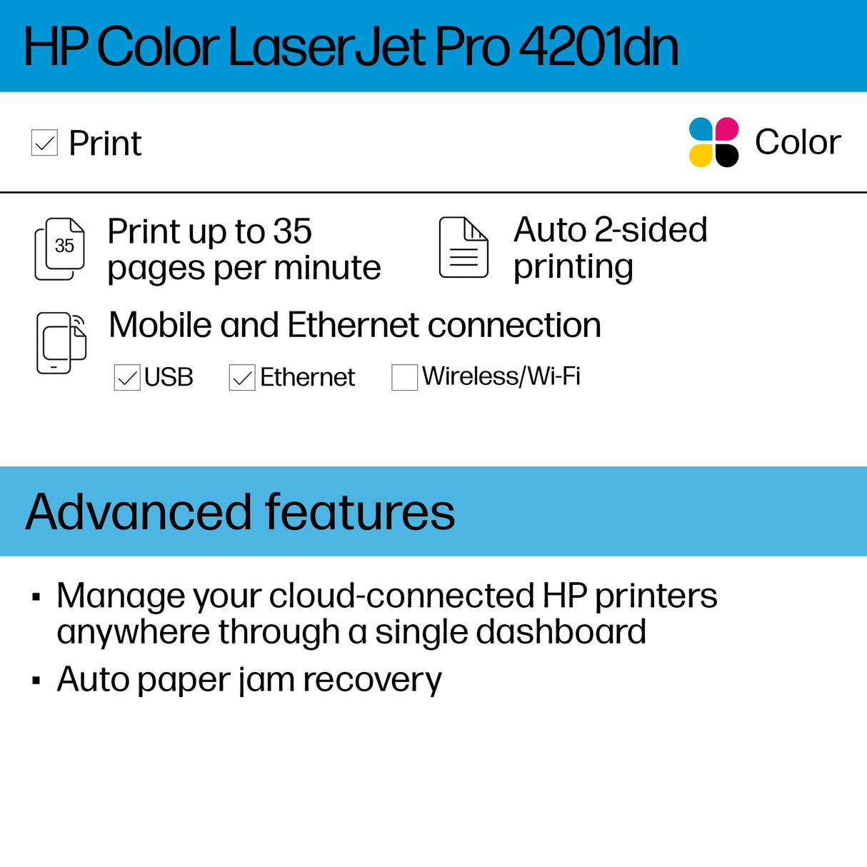 HP Color LaserJet Pro 4201dn Printer, Print, Fast speeds, Easy setup, Mobile printing, Advanced security, Best-for-small teams. Ethernet & USB only. Not Wireless. White HP
