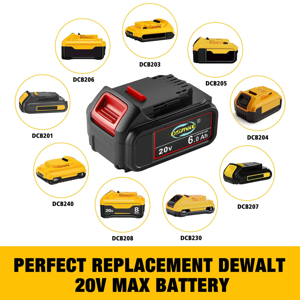DSANKE 20V 6.0Ah Battery Replace for Dewalt 20V Battery DCB200 DCB206 DCB207 DCB204 DCB203 DCB201 DCB200 DCB180 DCD/DCF/DCG/DCS Series Dewalt 20V Battery C DSANKE C