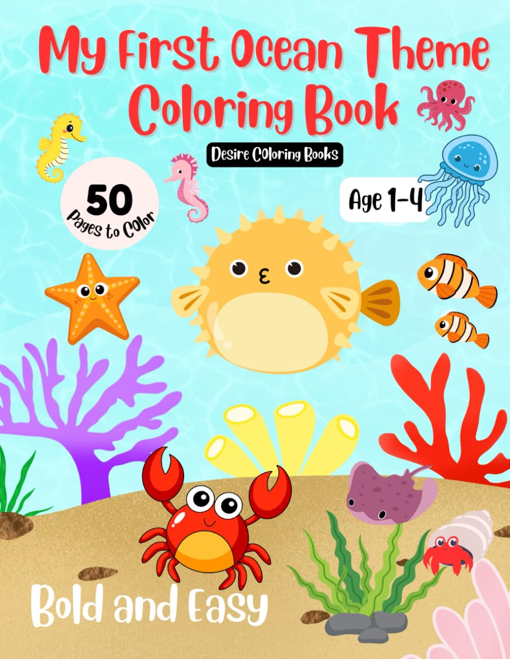 My First Ocean Theme Coloring Book: 50 Bold and Easy Designs | Perfect Gift for Babies, Toddlers, and Kids ages 1-2 and 2-4 (My First Toddler Coloring Books) WoodArtSupply