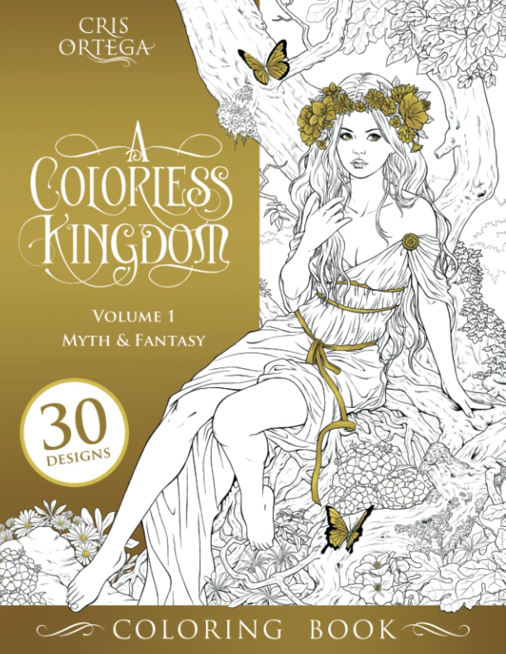 A Colorless Kingdom: Volume 1 - Myth & Fantasy Majosta