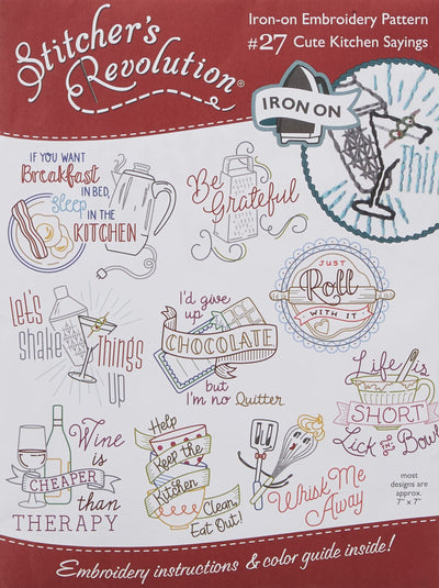 Stitcher's Revolution SR27 Cute Kitchen Sayings Iron-On Transfer Patterns for Embroidery,