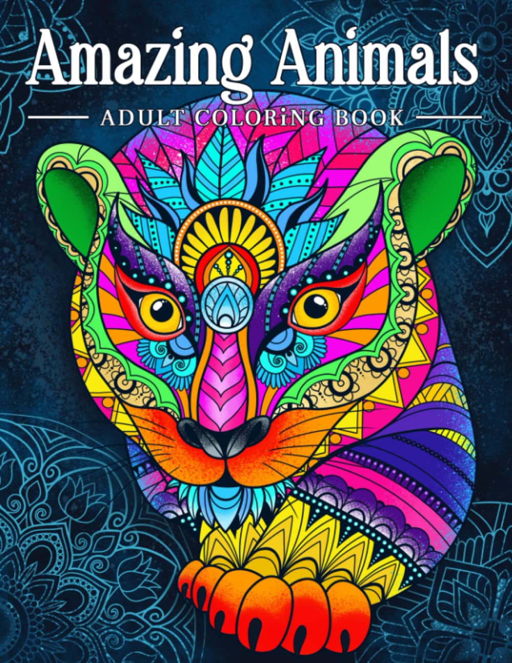 Amazing Animals: Adult Coloring Book, Stress Relieving Mandala Animal Designs Independently Published Iaerlllt