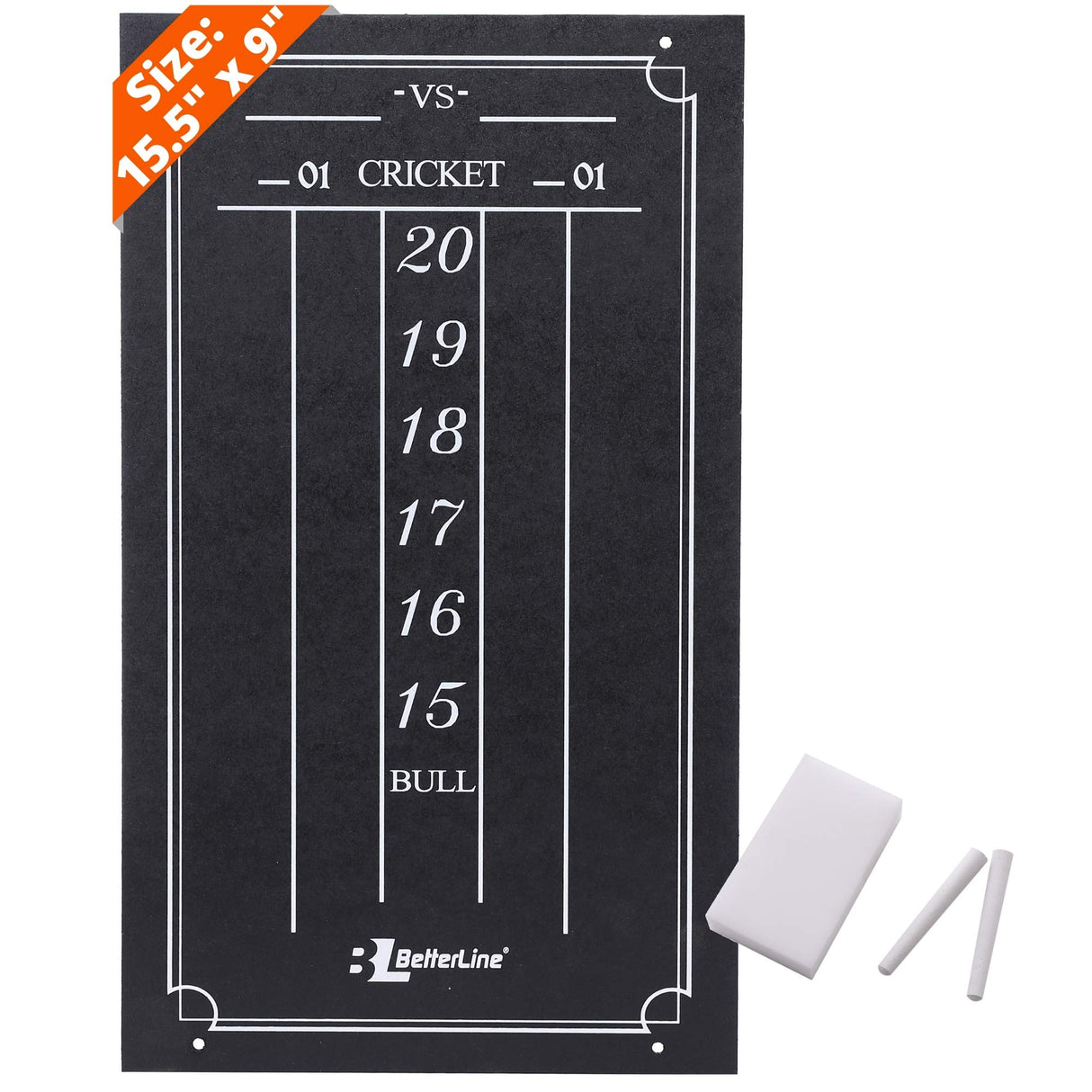 BETTERLINE Large Professional Scoreboard Chalkboard for Cricket and 01 Darts Games - 15.5" x 9" Inch (39.3 x 22.9 cm) - Black Board - Eraser and 2 Chalk Pieces Included BETTERLINE