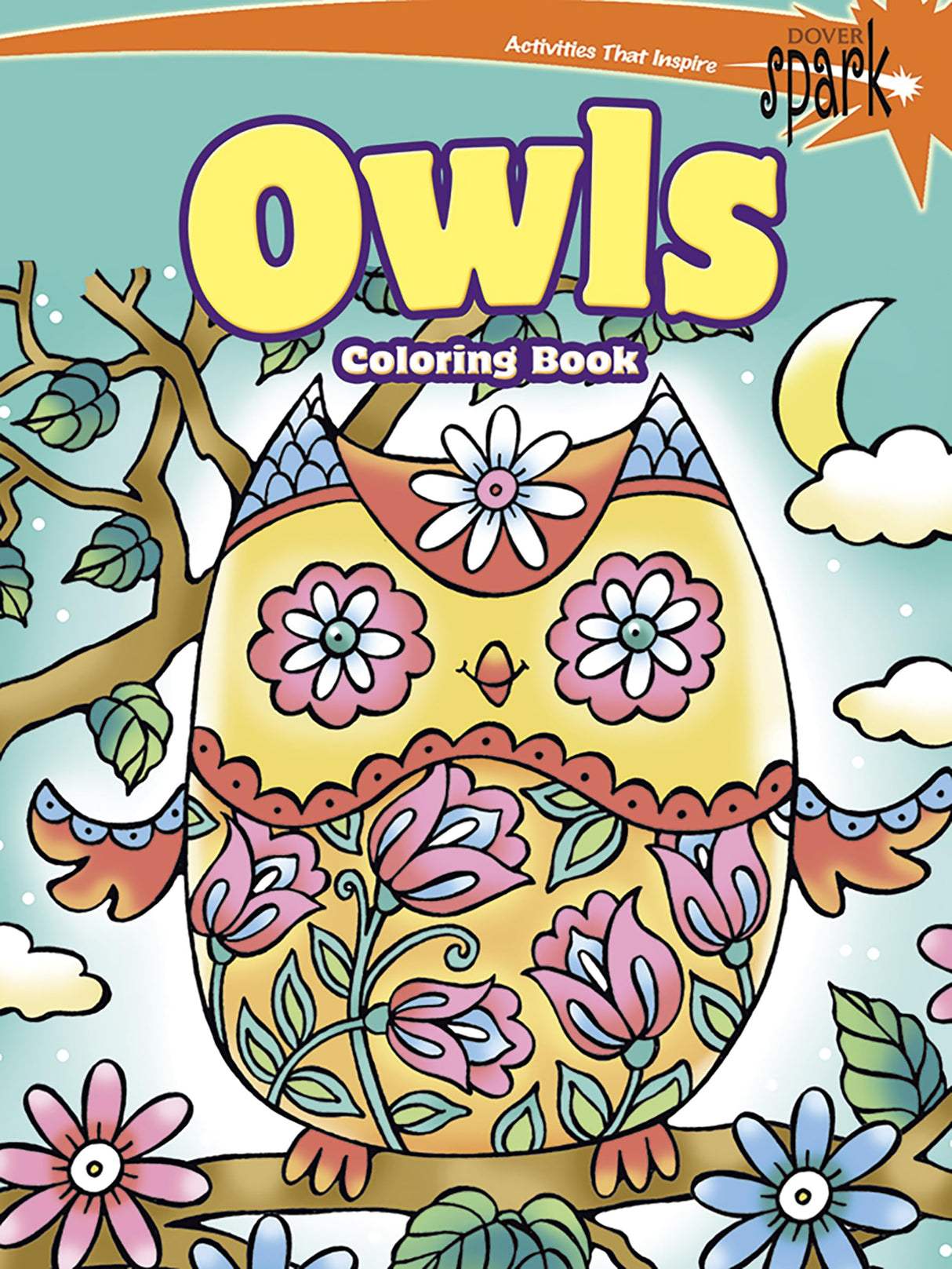 SPARK Owls Coloring Book (Dover Animal Coloring Books) Dover Publications