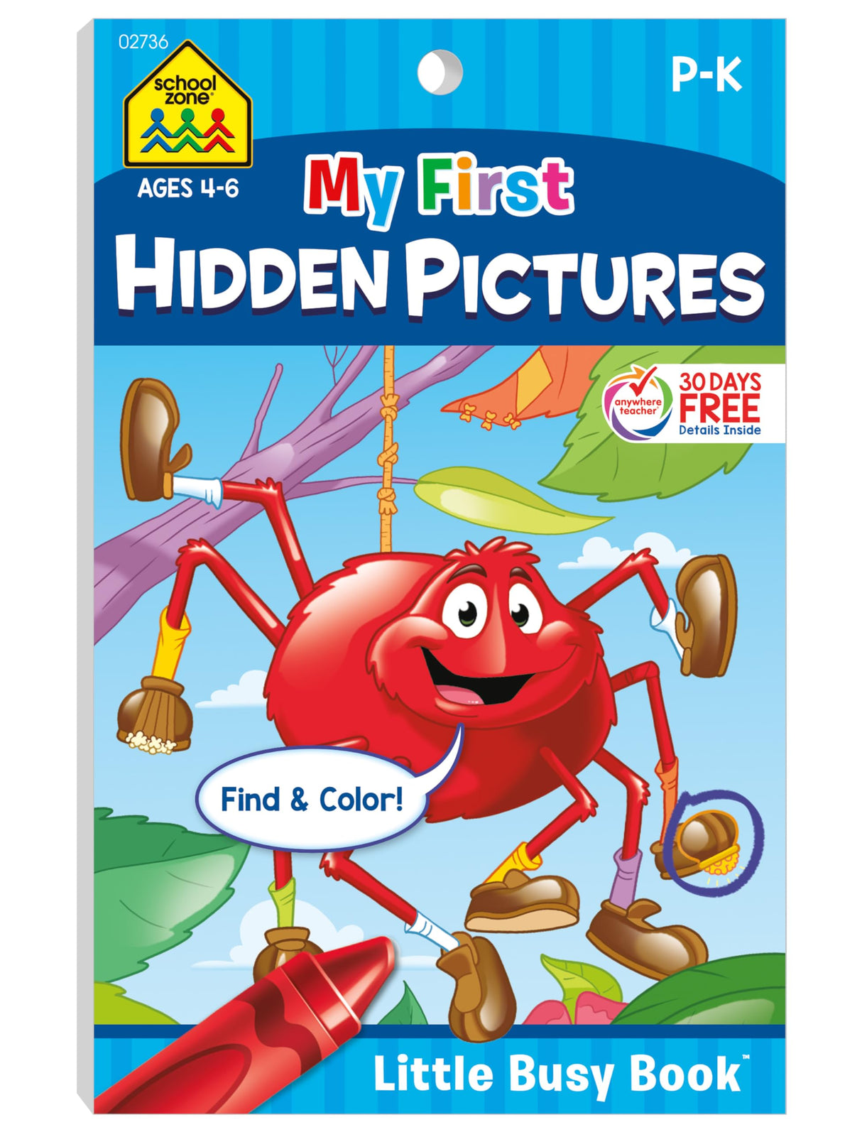 School Zone My First Hidden Pictures Workbook: 48 Pages, Pre-K, Preschool, Kindergarten, Activity Pad, Search & Find, Picture Puzzles, Coloring, Ages 4 to 6 (Little Busy Book Series) School Zone