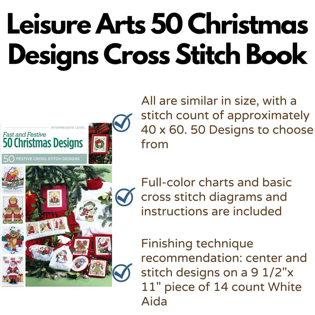 Fast & Festive, 50 Christmas Designs-Charming Cross Stitch Designs to use in a Variety of Christmas Projects LEISURE ARTS