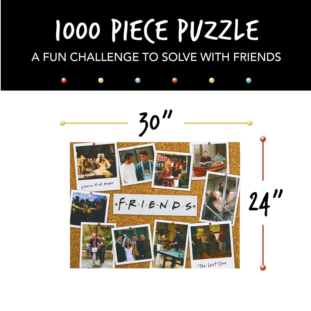 Friends TV Show Seasons Jigsaw Puzzle - 1000 Pieces - 30in x 24in Paladone