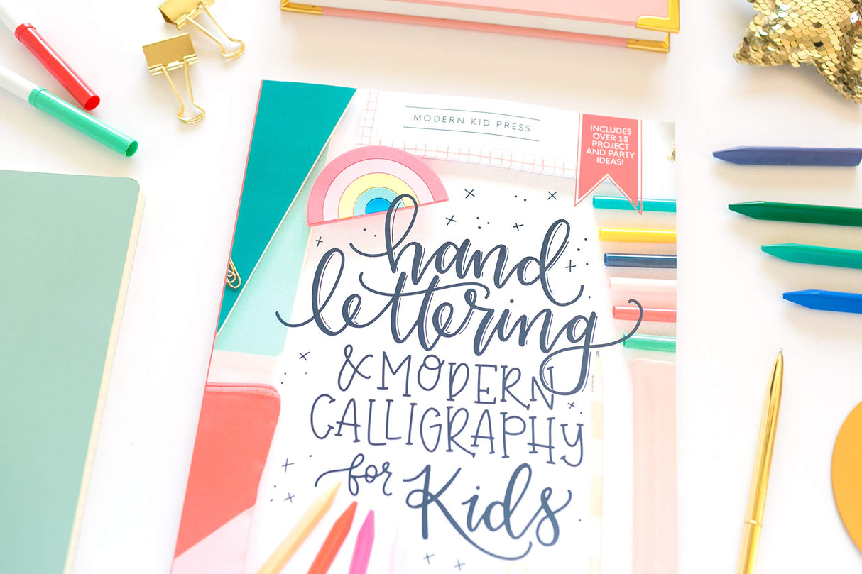 Hand Lettering and Modern Calligraphy for Kids: A Fun Step by Step Guide and Practice Workbook for Beginners and Children Ages 8 and up WoodArtSupply