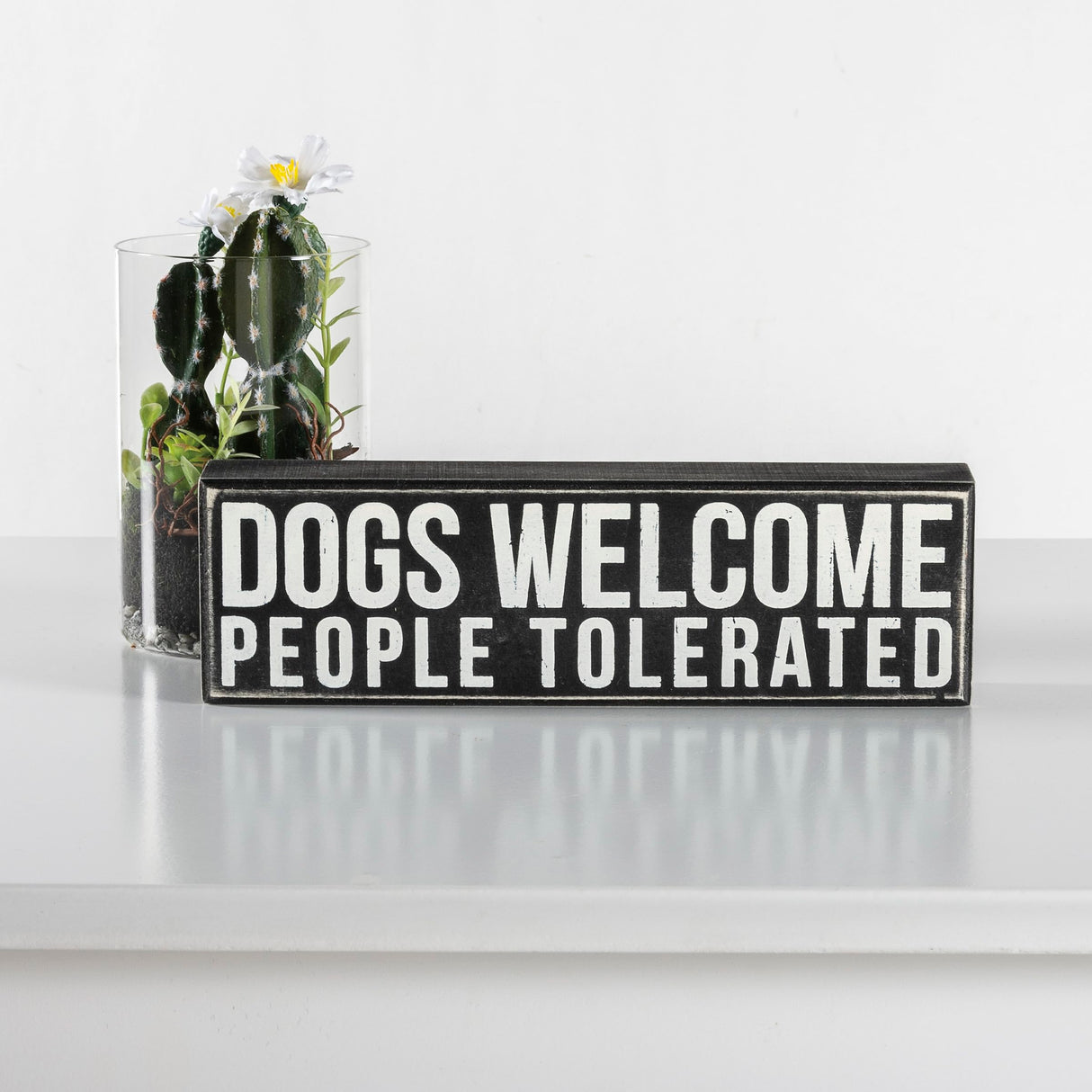 Primitives by Kathy Rustic Wooden Decor Sign - 'Dogs Welcome, People Tolerated' - Office/Farmhouse Decor, Dog Lovers Gift, 5" Primitives by Kathy